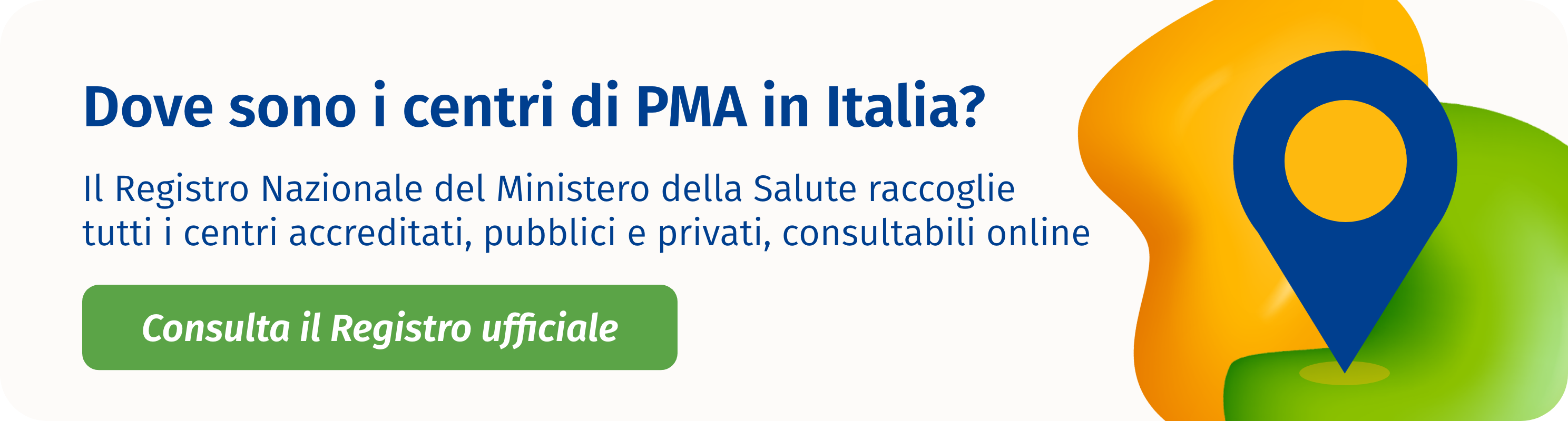 Dove sono i centri di PMA in Italia? Consulta il Registro Nazionale del Ministero della Salute
